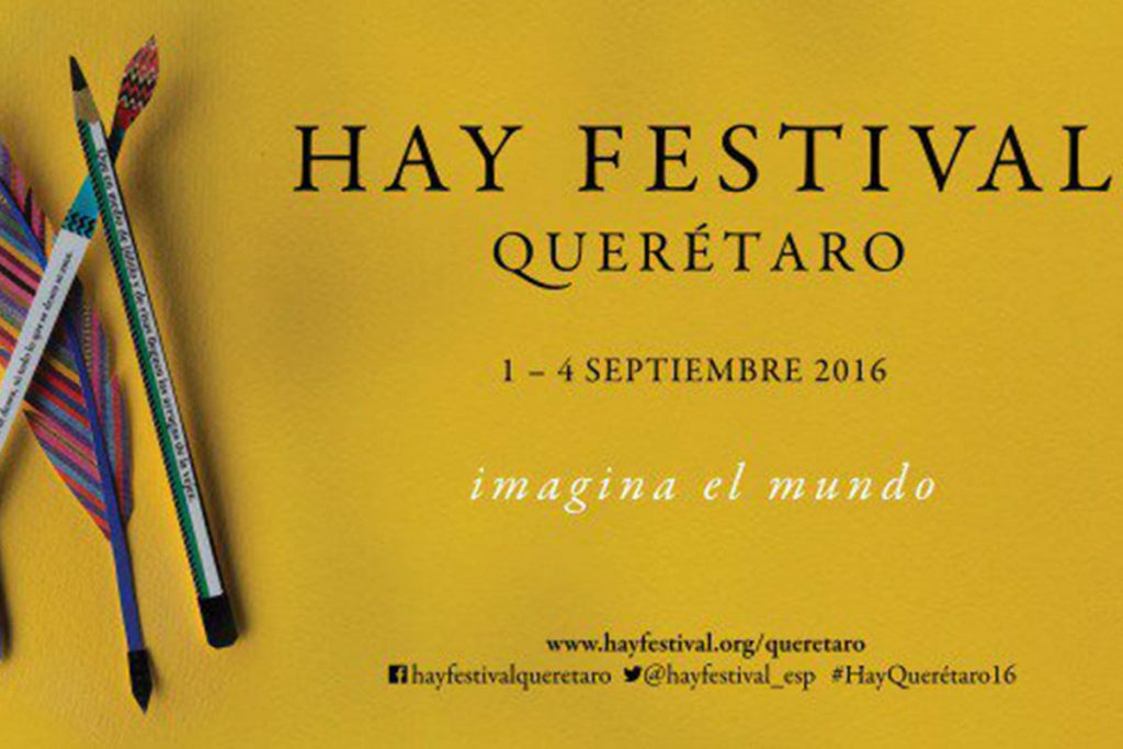 El Hay Festival Querétaro contará con la presencia de Premios Nobel