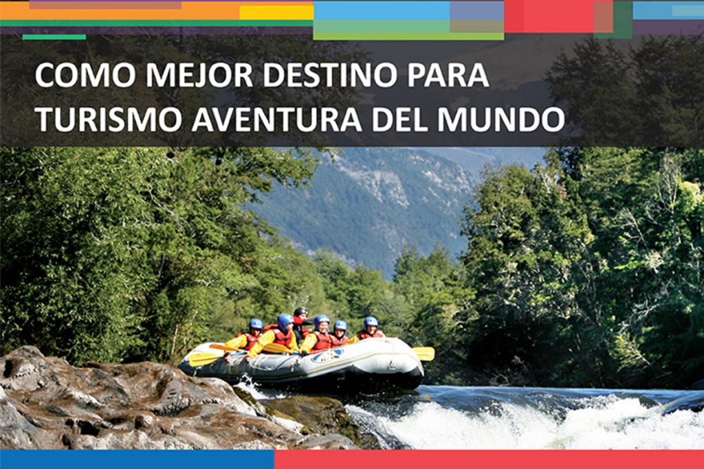 Chile dentro de los ocho destinos de turismo de aventura en el mundo