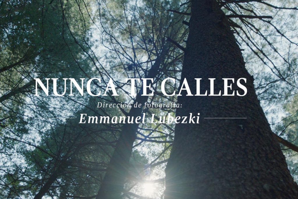 (video) “Nunca te calles” campaña filmada por Emmanuel Lubezki