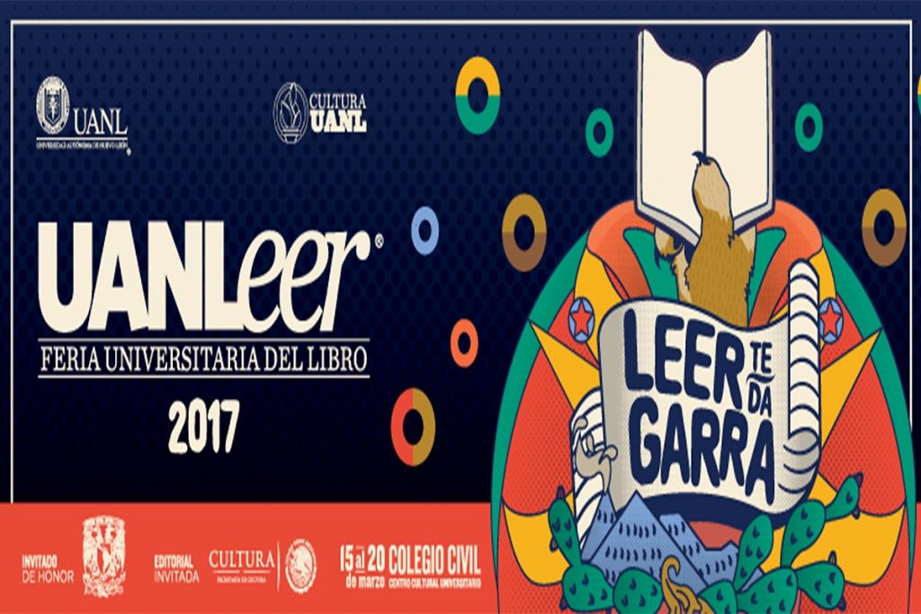 UNAM, invitada de honor de UANLeer 2017